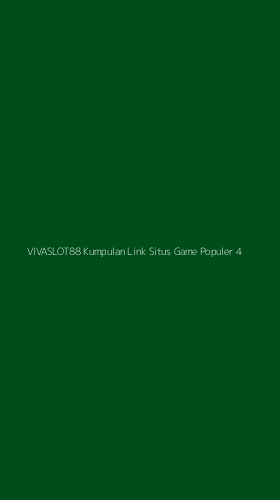 Tampilan Antarmuka Aplikasi Vivaslot88 Kumpulan Link Situs Game Populer - 4
