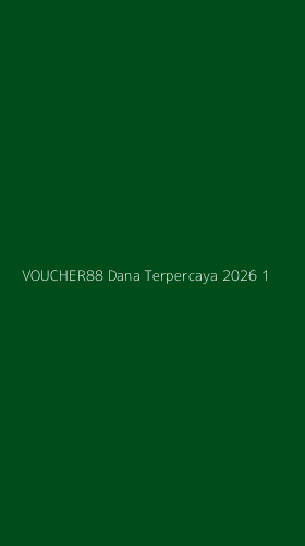 Tampilan Antarmuka Aplikasi Voucher88 Dana Terpercaya 2026 - 1