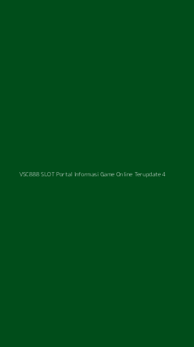 Tampilan Antarmuka Aplikasi Vsc888 Slot Portal Informasi Game Online Terupdate - 4