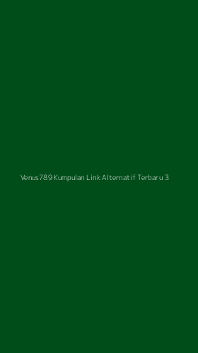 Tampilan Antarmuka Aplikasi Venus789 Kumpulan Link Alternatif Terbaru - 3