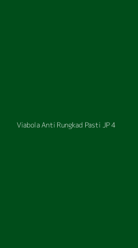 Tampilan Antarmuka Aplikasi Viabola Anti Rungkad Pasti Jp - 4
