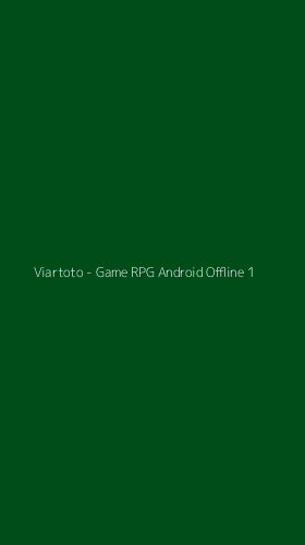 Tampilan Antarmuka Aplikasi Viartoto - Game RPG Android Offline - 1
