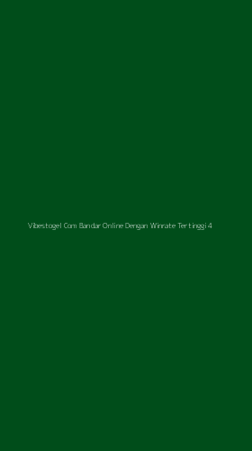 Tampilan Antarmuka Aplikasi Vibestogel Com Bandar Online Dengan Winrate Tertinggi - 4