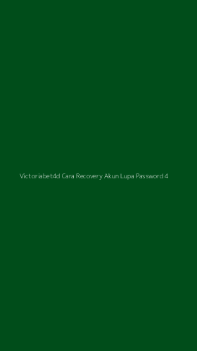 Tampilan Antarmuka Aplikasi Victoriabet4d Cara Recovery Akun Lupa Password - 4