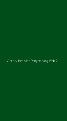 Tampilan Antarmuka Aplikasi Victory Bet Alat Pengembang Web - 2