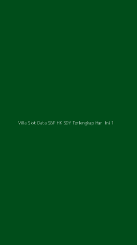 Tampilan Antarmuka Aplikasi Villa Slot Data Sgp Hk Sdy Terlengkap Hari Ini - 1