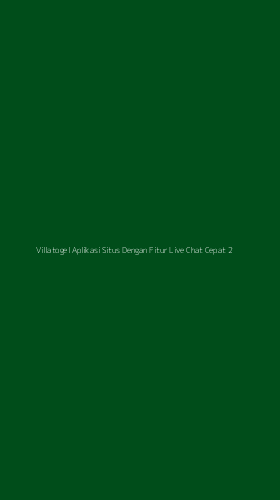 Tampilan Antarmuka Aplikasi Villatogel Aplikasi Situs Dengan Fitur Live Chat Cepat - 2