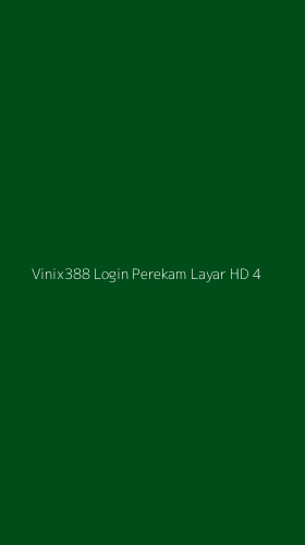 Tampilan Antarmuka Aplikasi Vinix388 Login Perekam Layar Hd - 4