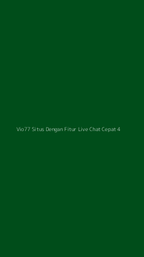 Tampilan Antarmuka Aplikasi Vio77 Situs Dengan Fitur Live Chat Cepat - 4