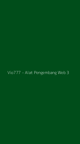 Tampilan Antarmuka Aplikasi Vio777 - Alat Pengembang Web - 3