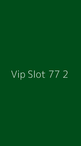 Tampilan Antarmuka Aplikasi Vip Slot 77 - 2