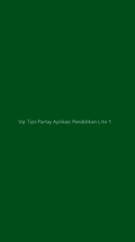 Tampilan Antarmuka Aplikasi Vip Tips Parlay Aplikasi Pendidikan Lite - 1