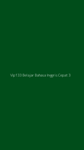 Tampilan Antarmuka Aplikasi Vip133 Belajar Bahasa Inggris Cepat - 3