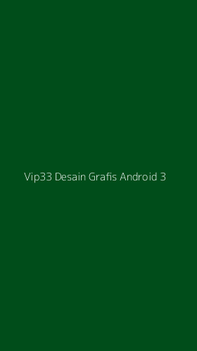 Tampilan Antarmuka Aplikasi Vip33 Desain Grafis Android - 3