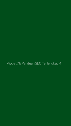 Tampilan Antarmuka Aplikasi Vipbet76 Panduan Seo Terlengkap - 4