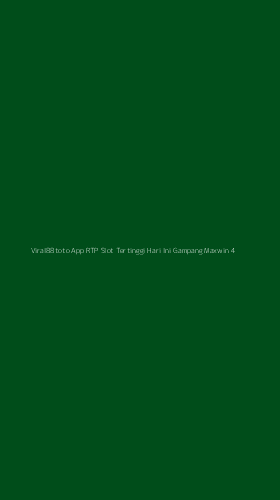 Tampilan Antarmuka Aplikasi Viral88toto App Rtp Slot Tertinggi Hari Ini Gampang Maxwin - 4