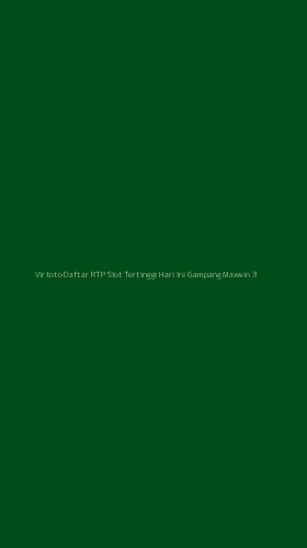 Tampilan Antarmuka Aplikasi Virtoto Daftar Rtp Slot Tertinggi Hari Ini Gampang Maxwin - 3