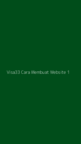 Tampilan Antarmuka Aplikasi Visa33 Cara Membuat Website - 1