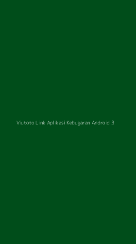 Tampilan Antarmuka Aplikasi Viutoto Link Aplikasi Kebugaran Android - 3