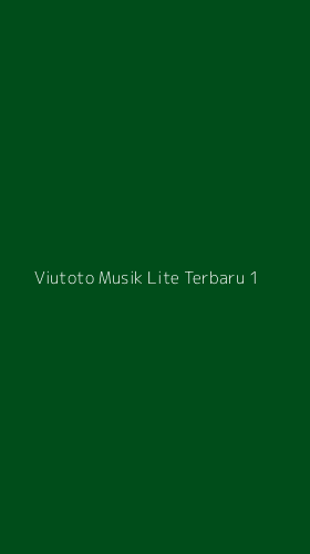 Tampilan Antarmuka Aplikasi Viutoto Musik Lite Terbaru - 1