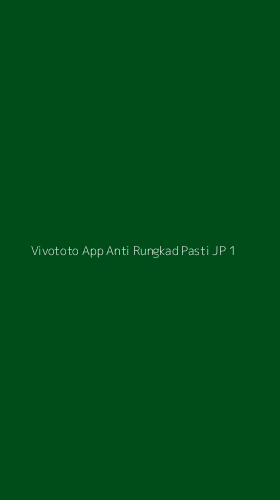 Tampilan Antarmuka Aplikasi Vivototo App Anti Rungkad Pasti Jp - 1