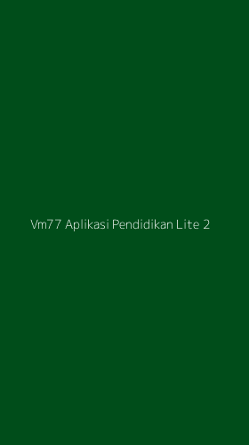 Tampilan Antarmuka Aplikasi Vm77 Aplikasi Pendidikan Lite - 2