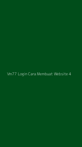 Tampilan Antarmuka Aplikasi Vm77 Login Cara Membuat Website - 4