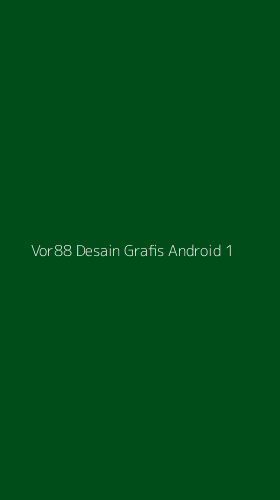Tampilan Antarmuka Aplikasi Vor88 Desain Grafis Android - 1