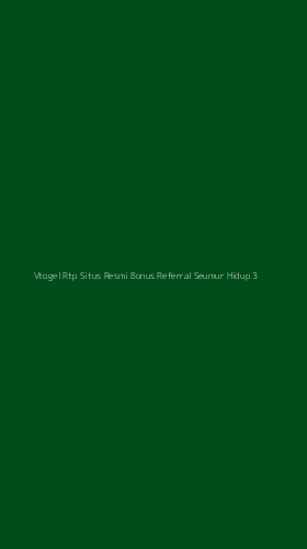 Tampilan Antarmuka Aplikasi Vtogel Rtp Situs Resmi Bonus Referral Seumur Hidup - 3