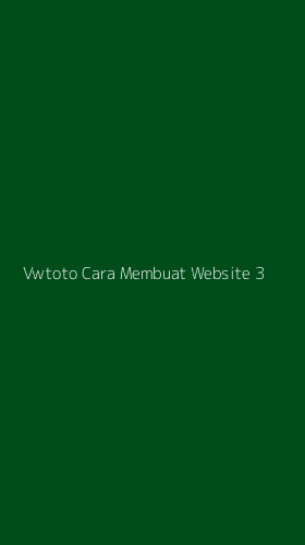 Tampilan Antarmuka Aplikasi Vwtoto Cara Membuat Website - 3