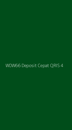 Tampilan Antarmuka Aplikasi W0w66 Deposit Cepat Qris - 4