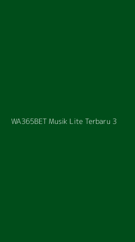 Tampilan Antarmuka Aplikasi Wa365bet Musik Lite Terbaru - 3