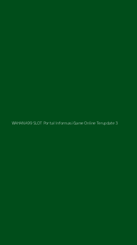 Tampilan Antarmuka Aplikasi Wahana99 Slot Portal Informasi Game Online Terupdate - 3