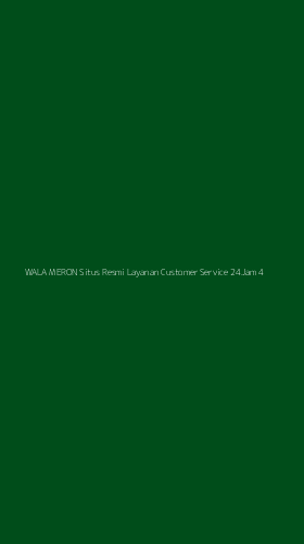 Tampilan Antarmuka Aplikasi Wala Meron Situs Resmi Layanan Customer Service 24jam - 4