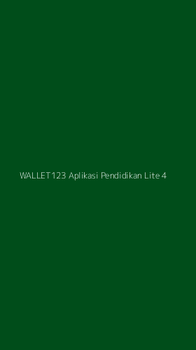 Tampilan Antarmuka Aplikasi Wallet123 Aplikasi Pendidikan Lite - 4