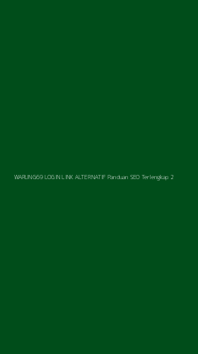 Tampilan Antarmuka Aplikasi Warung69 Login Link Alternatif Panduan Seo Terlengkap - 2