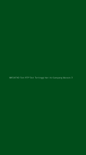Tampilan Antarmuka Aplikasi Wasiat4d Slot Rtp Slot Tertinggi Hari Ini Gampang Maxwin - 3