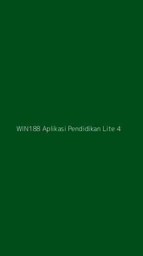 Tampilan Antarmuka Aplikasi Win188 Aplikasi Pendidikan Lite - 4