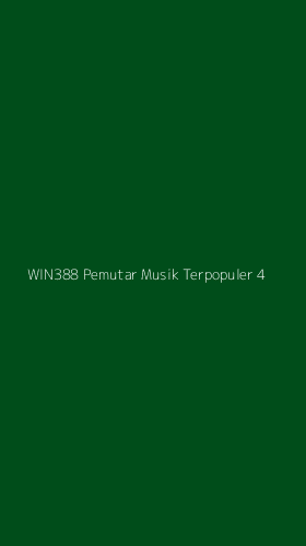 Tampilan Antarmuka Aplikasi Win388 Pemutar Musik Terpopuler - 4