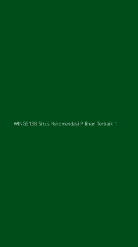 Tampilan Antarmuka Aplikasi Wings138 Situs Rekomendasi Pilihan Terbaik - 1