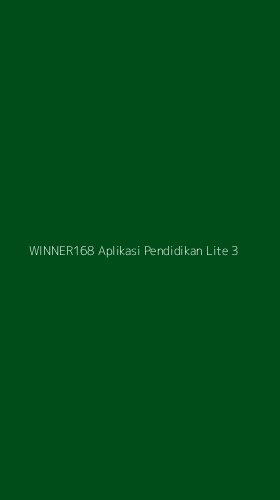 Tampilan Antarmuka Aplikasi Winner168 Aplikasi Pendidikan Lite - 3