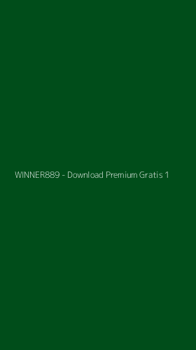 Tampilan Antarmuka Aplikasi WINNER889 - Download Premium Gratis - 1