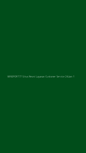 Tampilan Antarmuka Aplikasi Winsport77 Situs Resmi Layanan Customer Service 24jam - 1