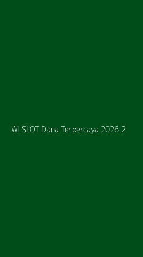 Tampilan Antarmuka Aplikasi Wlslot Dana Terpercaya 2026 - 2