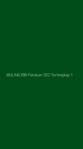 Tampilan Antarmuka Aplikasi Wuling388 Panduan Seo Terlengkap - 1