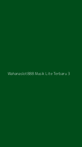 Tampilan Antarmuka Aplikasi Wahanaslot888 Musik Lite Terbaru - 3