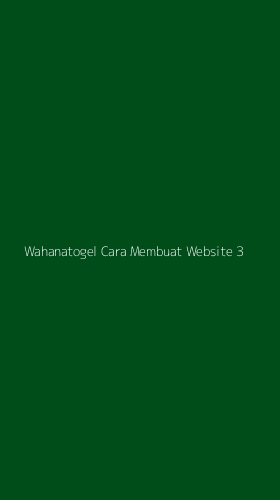 Tampilan Antarmuka Aplikasi Wahanatogel Cara Membuat Website - 3