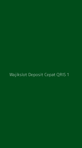 Tampilan Antarmuka Aplikasi Wajikslot Deposit Cepat Qris - 1