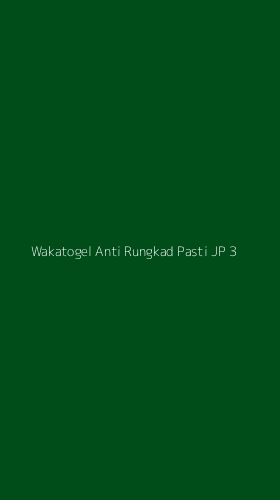 Tampilan Antarmuka Aplikasi Wakatogel Anti Rungkad Pasti Jp - 3