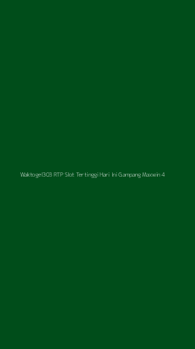 Tampilan Antarmuka Aplikasi Waktogel303 Rtp Slot Tertinggi Hari Ini Gampang Maxwin - 4